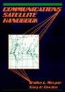 Gary D Gordon, Gary D. Gordon, Gary D. Morgan Gordon, Gordon Gary D., Walter L Morgan, Walter L. Morgan... - Communications Satellite Handbook