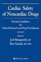 Gussak, Gussak, Ihor Gussak, Joe Morganroth, Joel Morganroth - Cardiac Safety of Noncardiac Drugs