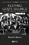 Muers, Dr Rachel (University of Exeter Uk) Muers, R Muers, Rachel Muers, Rachel (University of Leeds Uk) Muers, Rachel (University of Leeds) Muers - Keeping God''s Silence