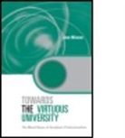 Jon Nixon, Jon (Liverpool Hope University Nixon, Nixon Jon - Towards the Virtuous University