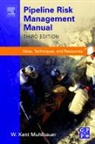 W. Kent Muhlbauer, W. Kent (President Muhlbauer, W. Kent (WKM Consultancy Muhlbauer, W.Kent Muhlbauer, MUHLBAUER W KENT, W. Kent Muhlbauer - Pipeline Risk Management Manual
