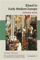 Edward Muir, Edward (Northwestern University Muir - Ritual in Early Modern Europe