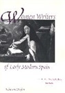 Barbara Mujica, Morton F. Reiser - Women Writers of Early Modern Spain