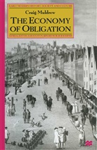 Muldrew, C Muldrew, C. Muldrew, Craig Muldrew, S. Muldrew - The Economy of Obligation