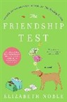 Elizabeth Noble - The Friendship Test