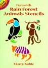 Marty Noble - Fun With Rain Forest Animals Stenci