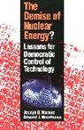 Joseph Morone, Joseph G. Morone, Joseph G. Woodhouse Morone, Edward J. Woodhouse - Demise of Nuclear Energy?