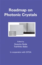 Toshihiko Baba, Susumu Noda, Toshihiko Baba, Susumu Noda - Roadmap on Photonic Crystals