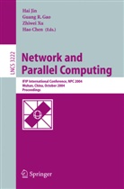 Hao Chen, Guangrong Gao, Hai Jin, Zhiwei Xu - Network and Parallel Computing