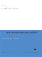 Kay L. (EDT) Halloran, O&amp;apos, Kay O'Halloran, Kay L. (EDT) O'Halloran, Kay O'Halloran - Multimodal Discourse Analysis