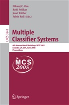 Kittler Josef, Josef Kittler, Josef Kittler et al, Nikunj C. Oza, Rob Polikar, Robi Polikar... - Multiple Classifier Systems