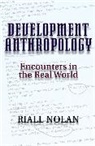 2. Nolan, Riall Nolan, Riall W Nolan, Riall W. Nolan - Development Anthropology