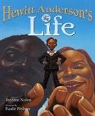 Jerdine Nolen, Jerdine/ Nelson Nolen, Kadir Nelson - Hewitt Anderson's Great Big Life