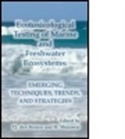 P. J. den Besten, P. J. (EDT)/ Munawar den Besten, P. J. Munawar Den Besten, Den Besten P J, M. Munawar, M. Besten Munawar... - Ecotoxicological Testing of Marine and Freshwater Ecosystems