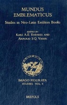 Karl A. E. Enenkel, A. S. Q. Visser, Asq Visser - Mundus Emblematicus