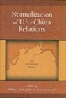 William C. Kirby, William C. Ross Kirby, Li Gong, William C. Kirby, Gong Li, Robert S. Ross - Normalization of U.s.-China Relations