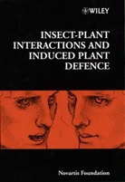 Derek J. Goode Chadwick, Novartis, NOVARTIS FOUNDATION, John A. Novartis Foundation Pickett, NOVARTIS FOUNDATION PICKETT JOHN, Novartis Foundation Symposium... - Insect-Plant Interactions and Induced Plant Defence