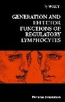 Gregory R. Goode Bock, Novartis, NOVARTIS FOUNDATION, Gregory R Bock, Gregory R. Bock, Bock Gregory R.... - Generation and Effector Functions of Regulatory Lymphocytes
