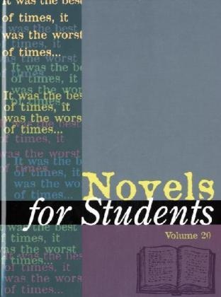 Gale Group, Ira Mark Milne, Jennifer Greve, Anne Devereaux Jordan, Ira Mark Milne, … - Novels for Students. Vol.20 Presenting Analysis, Context, and Criticism on Commonly Studies Novels