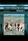 Nowak, Ronald Nowak, Ronald M Nowak, Ronald M. Nowak, Ernest Walker, Ernest P Walker - Mammals of the World