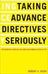 Robert S Olick, Robert S. Olick, Robert S. (Associate Professor Olick, Olick Robert S. - Taking Advance Directives Seriously