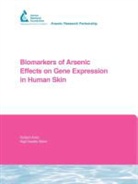 L. Bernstam, Luda Bernstam, Nriagu, J. Nriagu, Jerome Nriagu, Jerome Bernstam Nriagu - Biomarkers of Arsenic Effects on Gene Expression in Human Skin