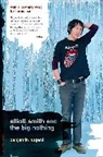 Benjamin Nugent, Nugent Benjamin - Elliott Smith and the Big Nothing