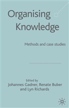 J. Gadner, Johannes Buber Gadner, Buber, R Buber, R. Buber, Renate Buber... - Organising Knowledge