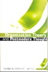 Stephen Andrew Linstead, Stephen Andrew Andrew Linstead, Stephen A. Linstead, Stephen Andrew Linstead, Stephen Andrew Andrew Linstead, Linstead Stephen Andrew - Organization Theory and Postmodern Thought