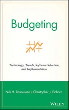 Christopher J Eichorn, Christopher J. Eichorn, Eichorn Christopher J., Nh Rasmussen, Nils Rasmussen, Nils H Rasmussen... - Budgeting