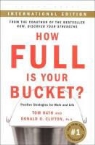 Clifton, Donald O Clifton, Donald O. Clifton, RAT, To Rath, tom Rath - How full is your bucket