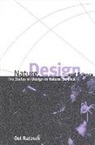 Del Ratzsch, Delvin Lee Ratzsch - Nature, Design, and Science
