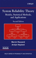 H&amp;, Arnljot H. Yland, Arnljot H?yland, Hoyland, A. Hoyland, Arnljot Hoyland... - System Reliability Theory