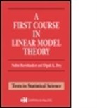 Dipak K. Dey, Dipak K. (University of Connecticut Dey, Nalini Ravishanker, Nalini (University of Connecticut Ravishanker, Nalini Dey Ravishanker - First Course in Linear Model Theory