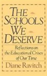 Dian Ravitch, Diane Ravitch - Schools We Deserve