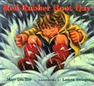 Mary Lyn Ray, Lauren Stringer - Red Rubber Boot Day