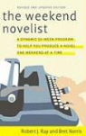 Bret Norris, Robert J. Ray, Robert J./ Norris Ray - The Weekend Novelist