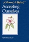 Veronica Ray - Accepting Ourselves
