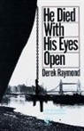 Derek Raymond - He Died with His Eyes Open