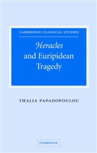 Thalia Papadopoulou, Thalia (University of Ioannina Papadopoulou, Tbd, P. E. Easterling, M. K. Hopkins - Heracles and Euripidean Tragedy