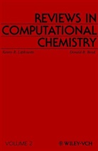 Lipkowitz, KB Lipkowitz, Kenny B. Lipkowitz, Kenny B. (Department of Chemistry Lipkowitz, Kenny B. Boyd Lipkowitz, LIPKOWITZ KENNY B... - Reviews in Computational Chemistry - 2: Reviews in Computational Chemistry, Volume 2