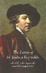 John Ingamells, Joshua Reynolds, Sir Joshua Reynolds, Reynolds Sir Joshua 172, John Edgcumbe, John Ingamells - The Letters Of Sir Joshua Reynolds