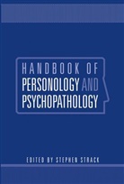 Strack, S Strack, Stephen Strack, Stephen (Los Angeles Va Outpatient Clinic Strack, Stephen Ed. Strack, Strack Stephen... - Handbook of Personology and Psychopathology