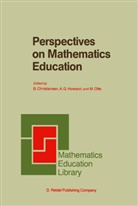 B. Christiansen, H. Christiansen, G Howson, A G Howson, A. G. Howson, A.G. Howson... - Perspectives on Mathematics Education