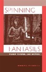 Miriam Peskowitz, Miriam B. Peskowitz, Peskowitz Miriam B. - Spinning Fantasies