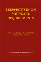 Jorge Horacio Doorn, Julio Cesar Sampaio Do Prado Leite, Julio Cesar Sampaio do Prado Leite, Jorge Horacio Doorn, Julio Cesar Sampaio do Prado Leite - Perspectives on Software Requirements