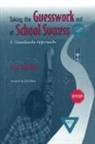 Joni Samples, Samples Joni - Taking the Guesswork Out of School Success