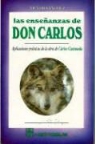 Victor Sanchez - Las Ensenanzas de Don Carlos: Aplicaciones Practicas de La Obra de Carlos Castaneda