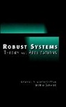 SANCHEZ PENA RICARDO S SZNAIER, Sanchez-Pena, Ricardo Sanchez-Pena, Ricardo S. Sanchez-Pena, Ricardo S. Sznaier Sanchez-Pena, Rs Sanchez-Pena... - Robust Systems Theory and Applications