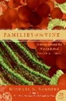 Michael Sanders, Michael S. Sanders - Families of the Vine
